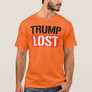 T-shirt Trump a perdu
