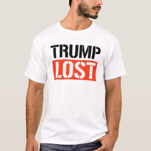T-shirt Trump a perdu