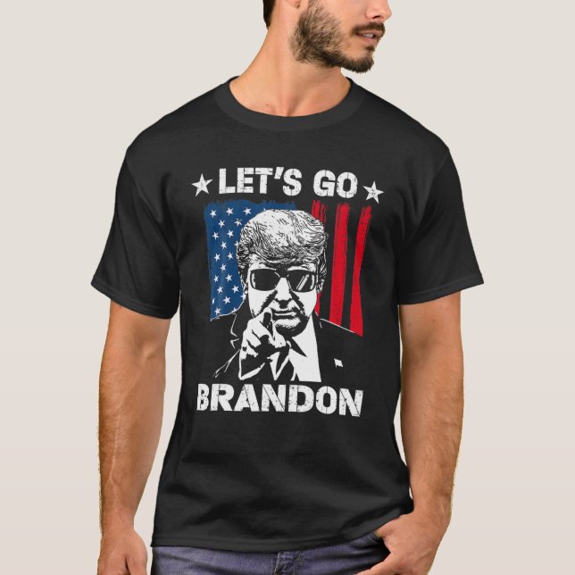 T-shirt Trump amusant laisse aller Brandon laisse aller Br (Devant)
