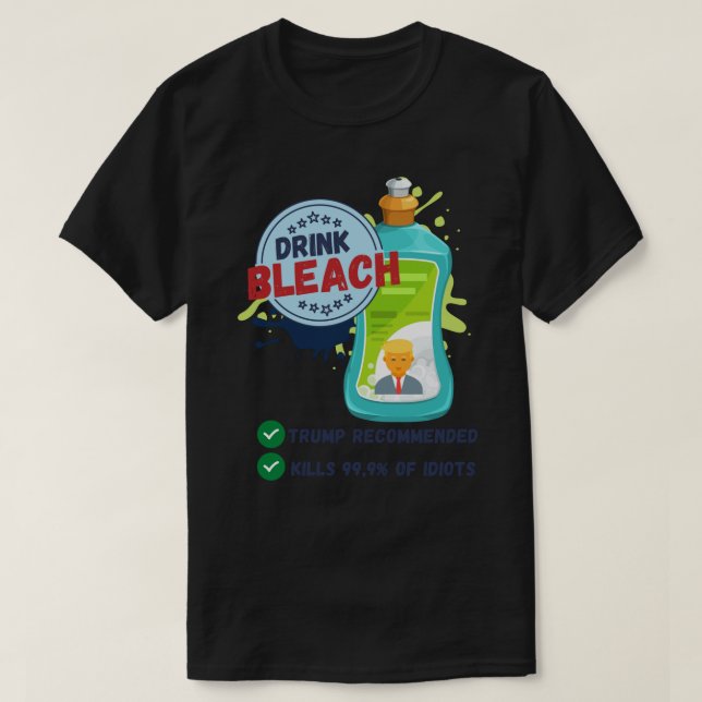 T-shirt Trump Boire Bleach Sticker (Design devant)