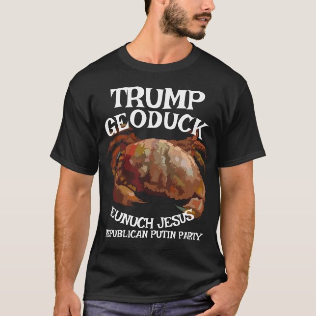 T-shirt Trump Crab Geoduck Eunuch Jesus Républicain Pee (Devant)