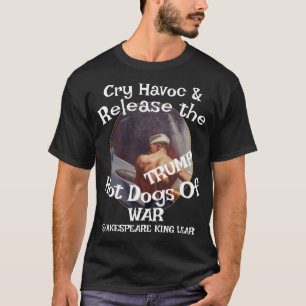 T-shirt Trump Crient Au Meurtre Libèrent Les Chiens De Gue