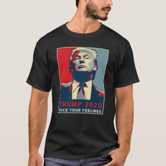 T-shirt Trump De Vos Sentiments Élection Présidentielle De
