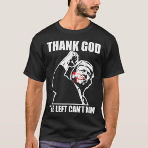 T-shirt Trump Dieu merci la gauche ne peut pas viser , Pet