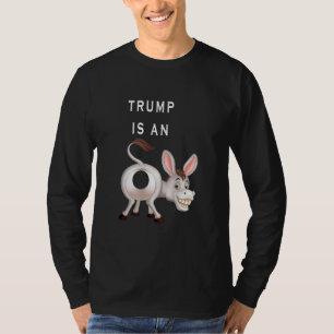 T-shirt trump est un âne