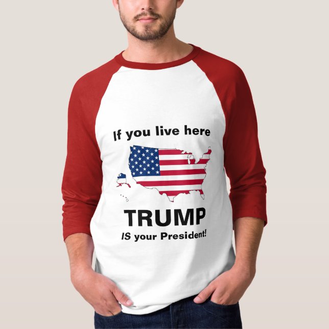 T-shirt Trump est votre président ! (Devant)