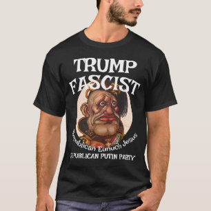 T-shirt Trump Fasciste Vouloir être GESTAPO de la STORM TR