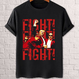 T-shirt Trump Fight Fight Fight