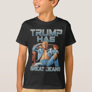 T-shirt Trump Has Great Jeans Funny Graphic Retro Denim Me
