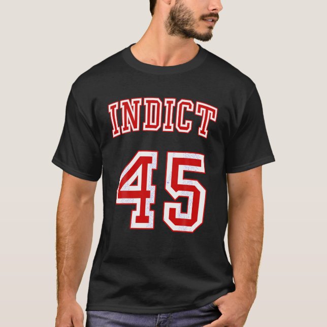 T-shirt Trump Indict 45 T Chemise (Devant)