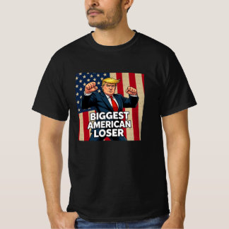 T-shirt Trump le plus grand perdant américain