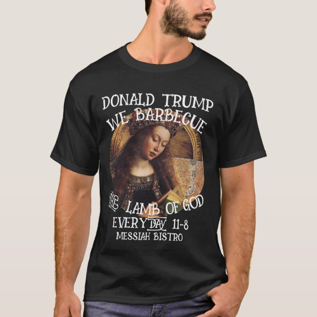 T-SHIRT TRUMP NOUS BARBECUE L'AGNEAU DE DIEU GAND ALTARPIÈ (Devant)