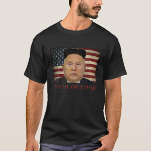 T-shirt Trump Pas Ma Chemise Dictateur
