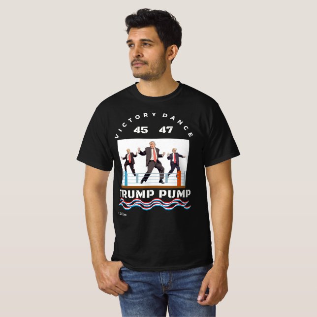 T-shirt Trump Pump Victory Dance (Devant entier)