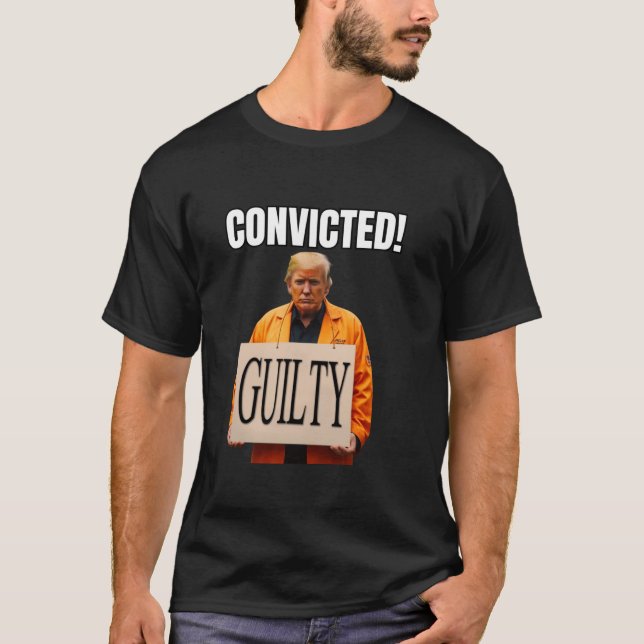 T-shirt Trump reconnu coupable de 34 Felonies Mugsho (Devant)