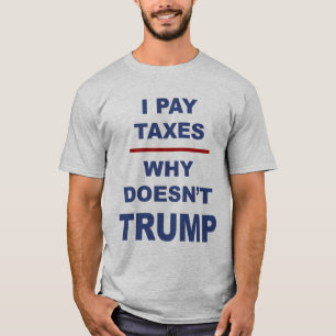 T-shirt Trump taxe Trump
