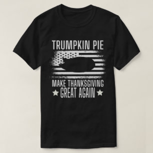 T-shirt Trumpkin Pie, Trump rend l'Action de grâce à nou