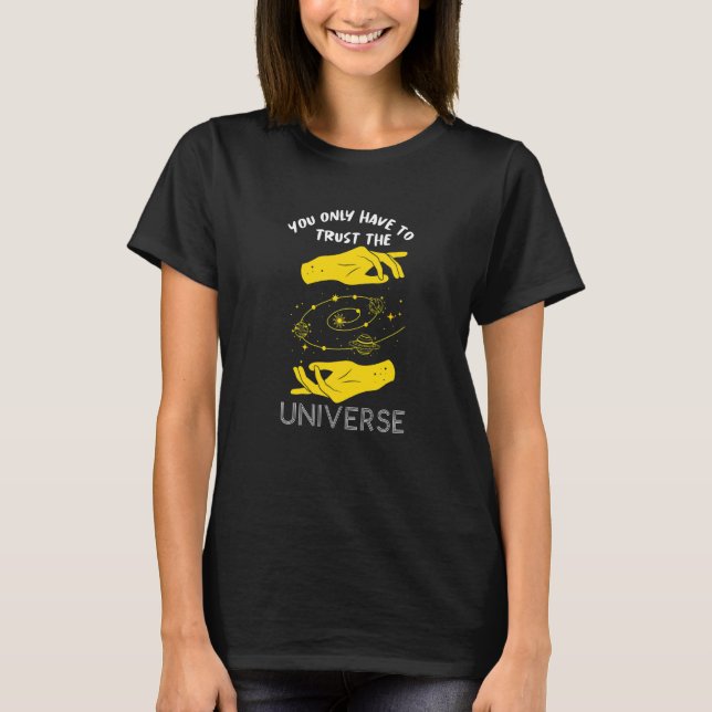 T-shirt Trust in Universe Crystal Divination Ball Tarot Ca (Devant)