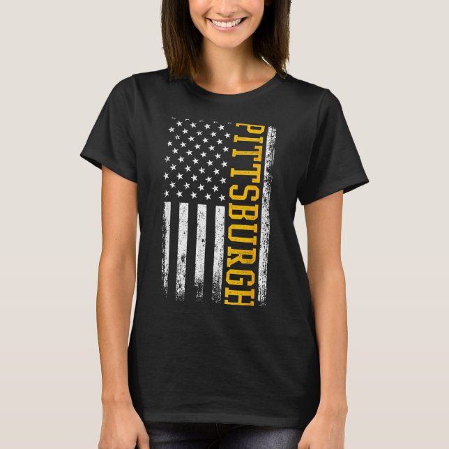 T-shirt Ttsburgh Usa Flag Patriotic American From Ttsburgh (Devant)