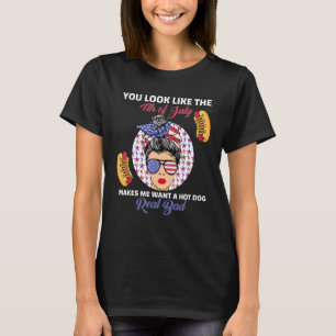 T-shirt Tu As L'Air 4 juillet Me Fait Vouloir Un Chien Cha