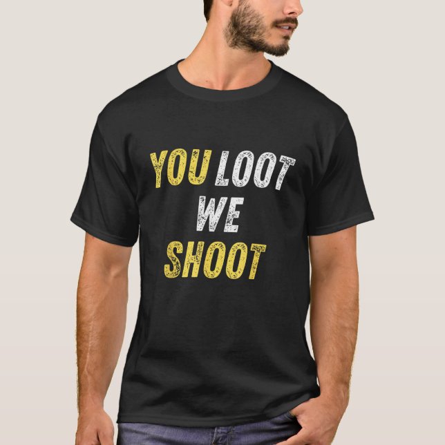 T-shirt Tu as pillé nous avons tiré (Devant)
