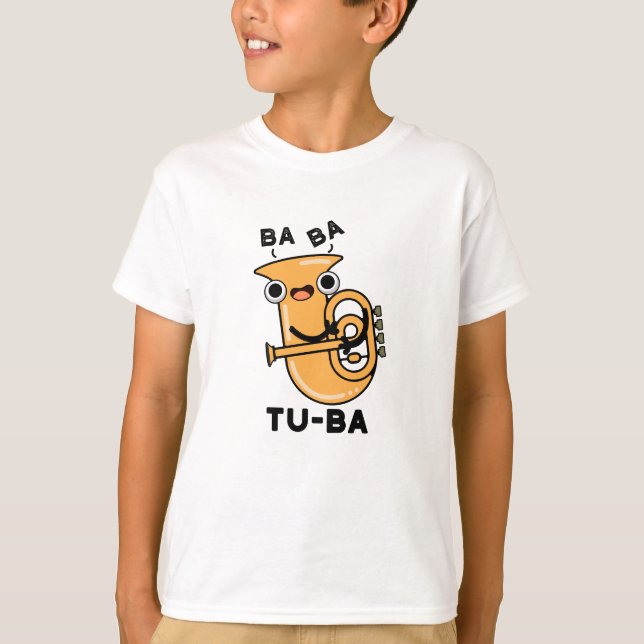 T-shirt Tu-ba Funny Tuba Puns (Devant)