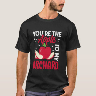 T-shirt Tu es la Pomme de mon Pommier de Verger