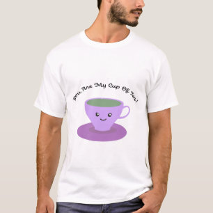 T-shirt Tu Es Ma Tasse De Thé
