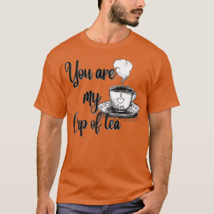 T-shirt Tu es ma tasse de thé 15