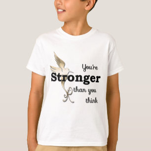 T-shirt Tu es plus forte que tu ne penses