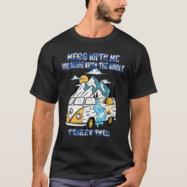 T-shirt Tu Mains Avec Moi, Tu Mess Avec Les Discours Graph (Devant)