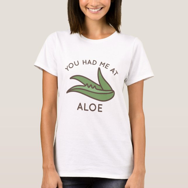 T-shirt Tu M'As Eu À Aloe (Devant)