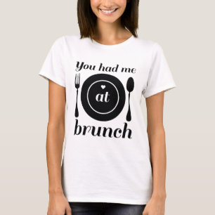 T-shirt Tu M'As Eu À Brunch