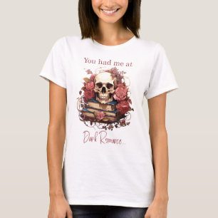 T-shirt Tu m'as eu à Dark Romance