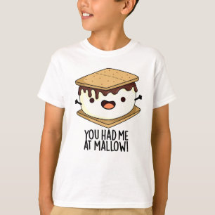 T-shirt Tu M'As Eu À Mallow Blague Drôle De Smore