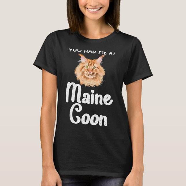 T-shirt Tu m'as eu au Maine Coon (Devant)