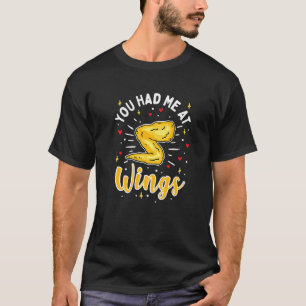 T-shirt Tu M'as Eu Aux Ailes Drôles D'ailes De Poulet