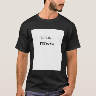 T-shirt Tu M'Auras Fait Zoui