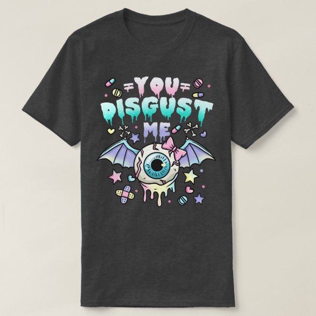 T-shirt Tu Me dégoûtes 2 (Design devant)