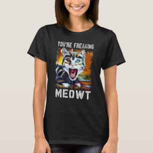 T-shirt Tu me fais complètement paniquer   Mème d'art de c