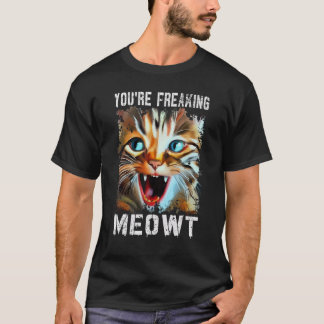 T-shirt Tu me fais flipper chat   Mème de chat   Miaou cha