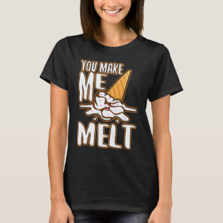 T-shirt Tu me fais fondre 6