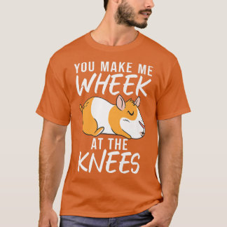 T-shirt Tu me fais rouler à genoux, mignon cochon de Guiné