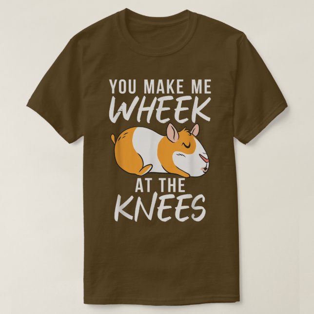 T-shirt Tu me fais rouler à genoux, mignon cochon de Guiné (Design devant)