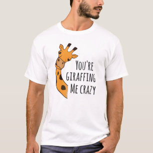T-shirt Tu me girafes fou
