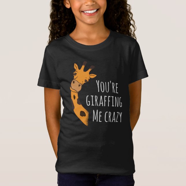 T-Shirt Tu me girafes fou (Devant)
