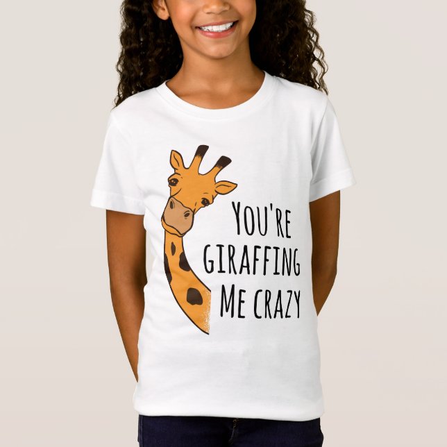 T-Shirt Tu me girafes fou (Devant)