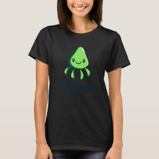 T-shirt Tu me kraken en poulpe Seiche Calmar