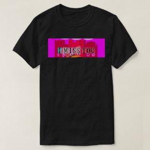 T-shirt Tu me manques, T-shirt, drôle