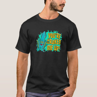 T-shirt Tu me rends fou calamar